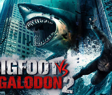 Bigfoot vs Megalodon 2 (2023)