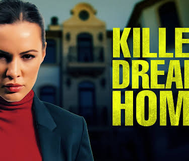 Killer Dream Home (2020)