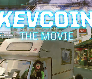 KevCoin: The Movie (2019)