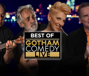 The Best of Gotham Comedy Live