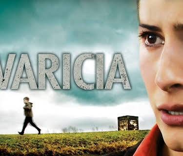 Avaricia (2008)