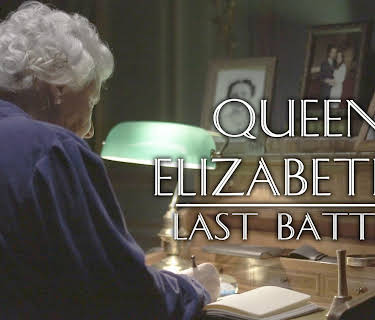 Queen Elizabeth's Last Battles (2023)