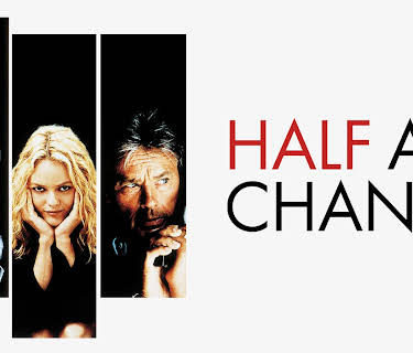 Half a chance (1998)