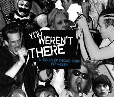 You Weren't There - A History Of Chicago Punk 1977-84 (2016)
