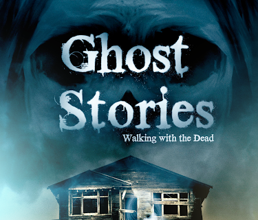 Ghost Stories 1: Walking With The Dead (2007)