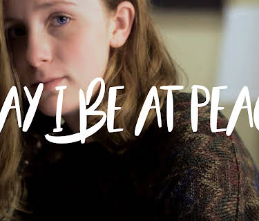 May I Be at Peace (2018)