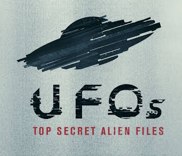 UFO's: Top Secret Alien Files
