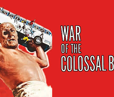 War of the Colossal Beast (1958)