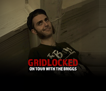 Gridlocked: On Tour with The Briggs (2022)