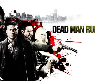 Dead Man Running (2009)