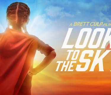 Look to the Sky (2017)