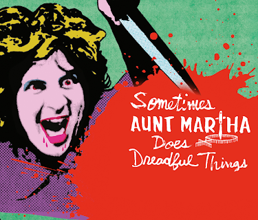 Sometimes Aunt Martha Does Dreadful Things (1971)