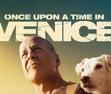 Once upon a Time in Venice (2017)