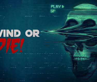 Rewind or Die (2023)