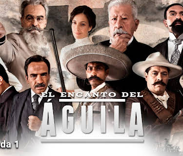 El Encanto Del Águila season-1