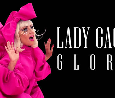 Lady Gaga: Glory (2021)