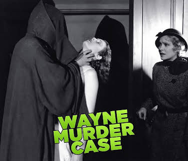 Wayne Murder Case (1932)