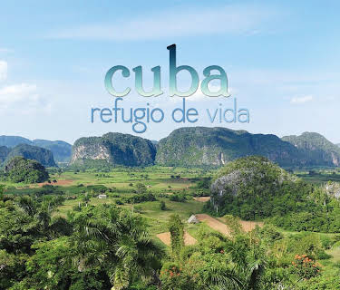 Cuba: refugio de vida (2013)