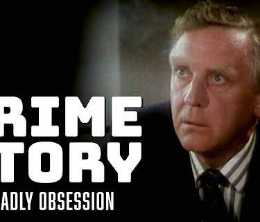 Crime Story: Deadly Obsession (1992)