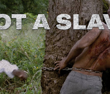 Not a Slave (2021)