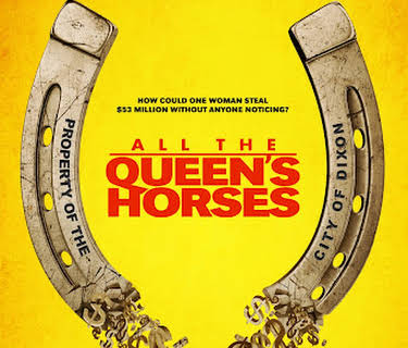 All the Queen's Horses (2017)