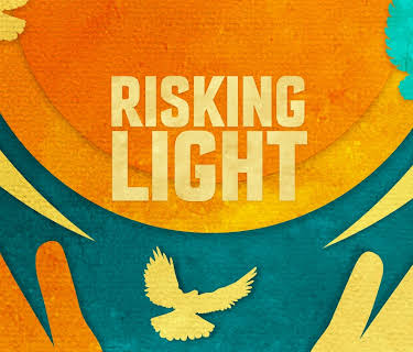 Risking Light (2019)