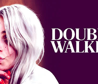 Double Walker (2021)