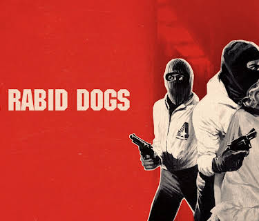 Like Rabid Dogs (2021)