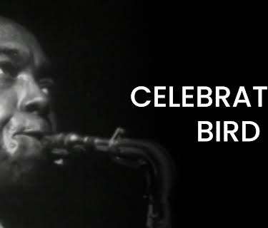 Celebrating Bird (1987)