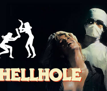 Hellhole (1985)