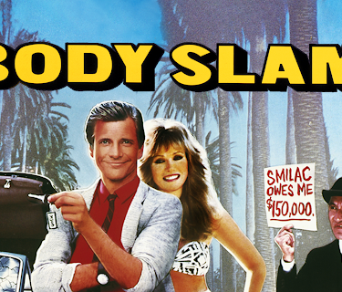 Body Slam (1987)