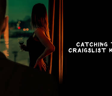 Catching the Craigslist Killer HD (2011)