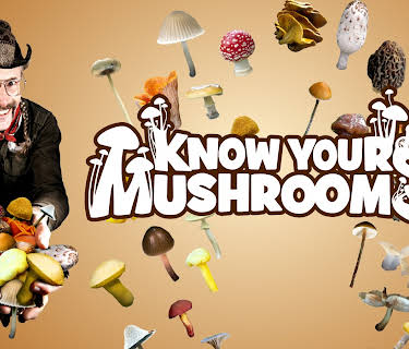 Know Your Mushrooms (2008)