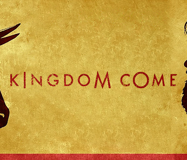 Kingdom Come (2012)