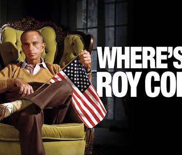 Where's My Roy Cohn? (2019)