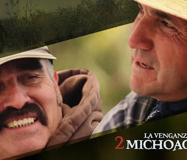 La venganza de 2 michoacanos (2018)