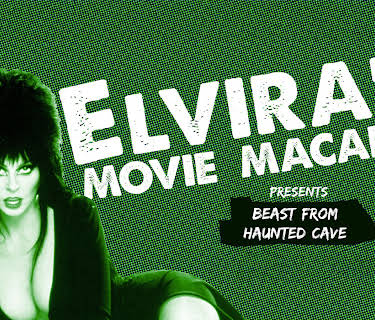 Elvira's Movie Macabre: Beast From Haunted Cave (2010)