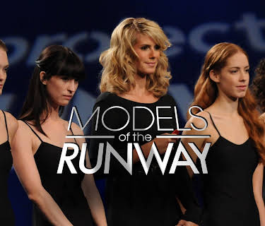 Project Runway: Models of the Runway S1
