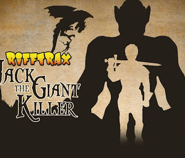 RiffTrax: Jack the Giant Killer (2014)