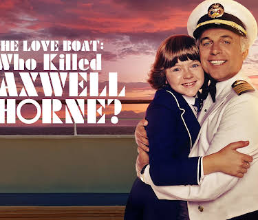 The Love Boat - Who Killed Maxwell Thorn (1987)