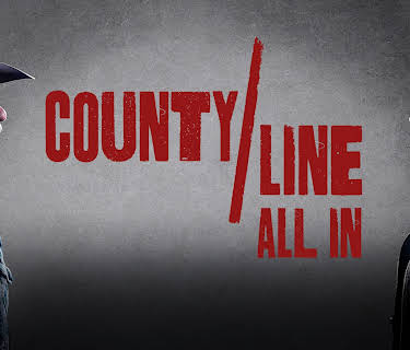 County Line: All In (2022)