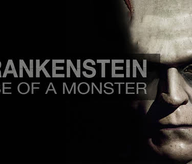 Frankenstein: Rise of a Monster (2019)