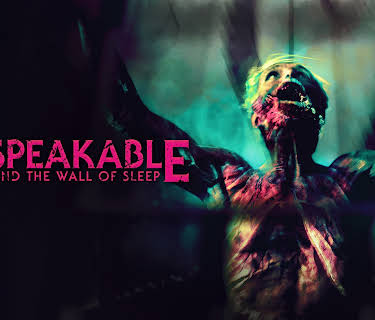 Unspeakable: Beyond the Wall of Sleep (2025)