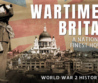 Wartime Britain: A Nation's Finest Hour (World War 2 History) (2005)