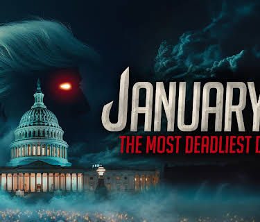 January 6: The Most Deadliest Day (2024)