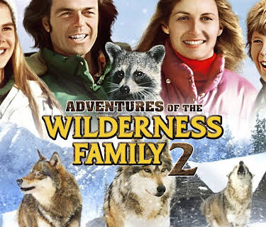 Adventures of the Wilderness Family 2 (1978)