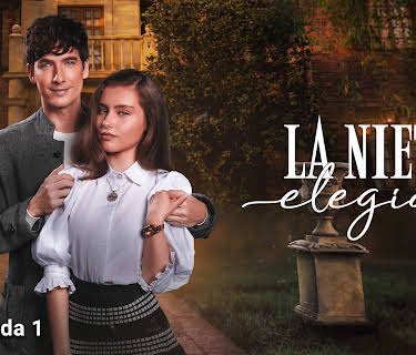 La Nieta Elegida season-1