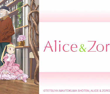 Alice and Zoroku Special: Looking Ahead to Part 2 (2017)