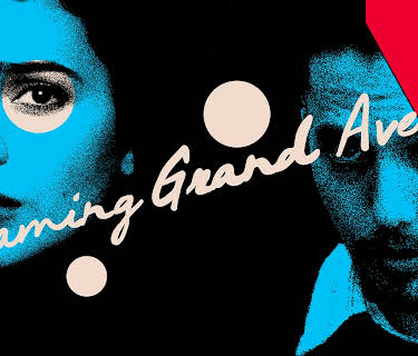 Dreaming Grand Avenue (2020)