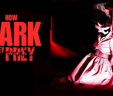 How Dark They Prey (2022)